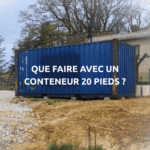 Que faire avec un conteneur 20 pieds occasion ?