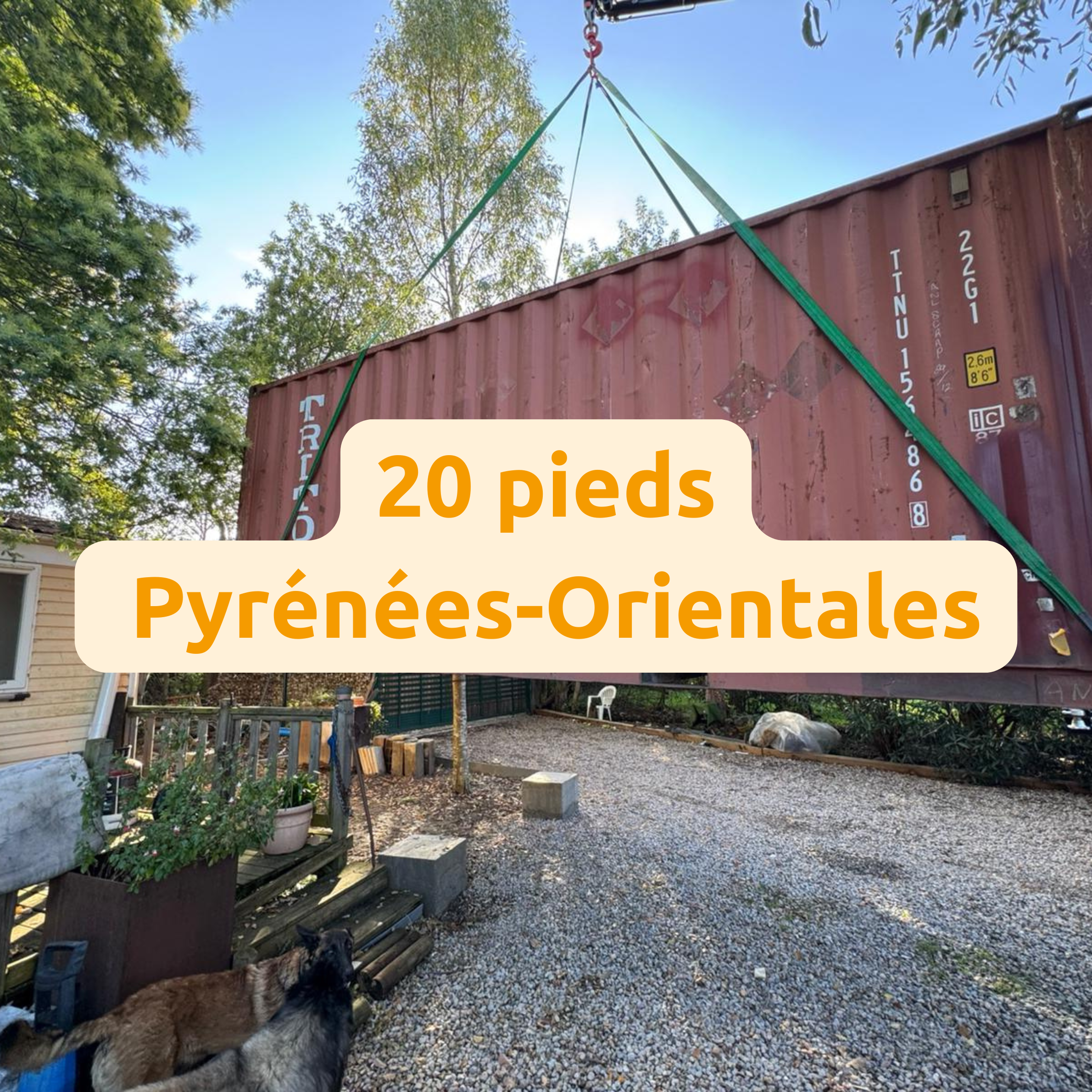 Conteneur 20 pieds Pyrénées-Orientales : livraison en accès difficile dans le 66