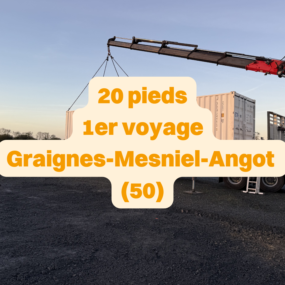 Livraison Container Maritime à Graignes-Mesniel-Angot (50620) | Cubner